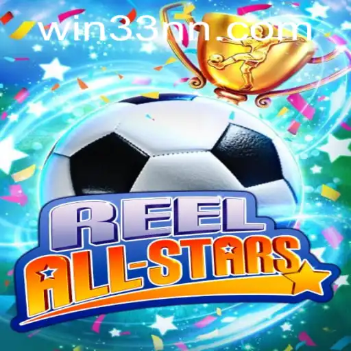 ReelAllStars: Descubra a Nova Sensação dos Jogos com a Chave 33NN